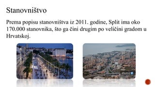 O gradu splitu | PPTX
