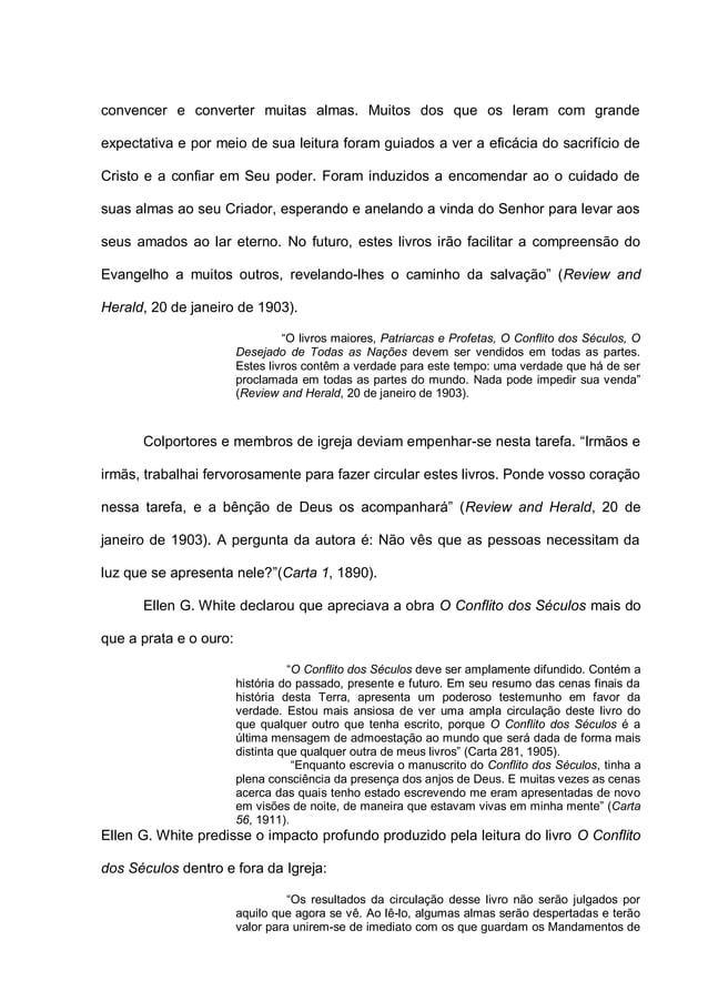 O Grande Conflito a mais importante visão de Ellen G. White sobre a controvérsia entre o bem e