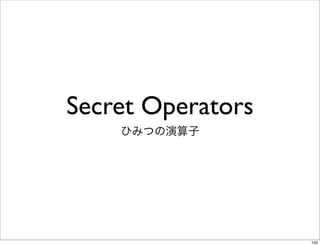 Obfuscation, Golfing and Secret Operators in Perl