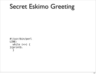 Obfuscation, Golfing and Secret Operators in Perl
