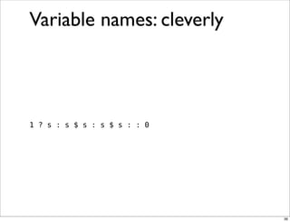 Obfuscation, Golfing and Secret Operators in Perl