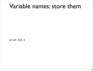 Obfuscation, Golfing and Secret Operators in Perl