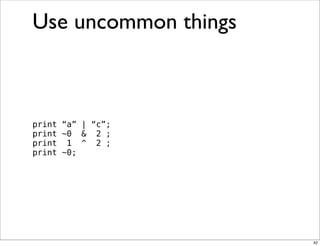 Obfuscation, Golfing and Secret Operators in Perl