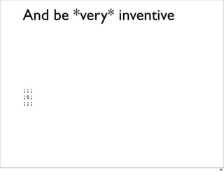 Obfuscation, Golfing and Secret Operators in Perl