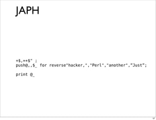 Obfuscation, Golfing and Secret Operators in Perl