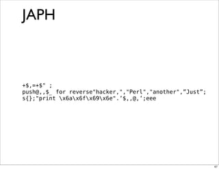 Obfuscation, Golfing and Secret Operators in Perl