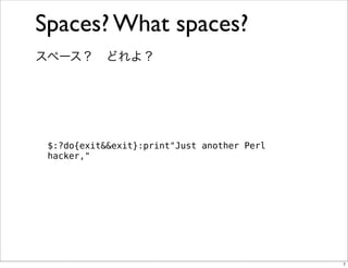 Obfuscation, Golfing and Secret Operators in Perl