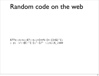 Obfuscation, Golfing and Secret Operators in Perl