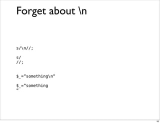 Obfuscation, Golfing and Secret Operators in Perl