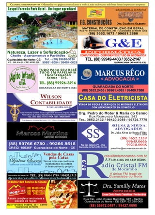 Classificados importantes » Mantenha esta página ao seu alcance e tenha à mão endereços e telefones destas importantes empresas
 