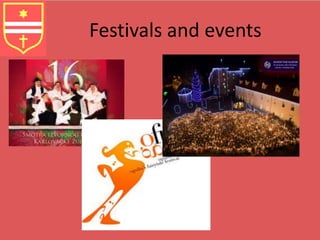 Festivals and events 
 