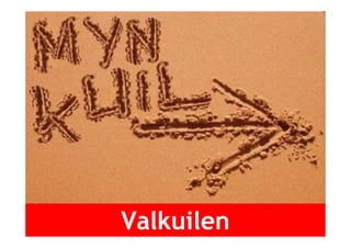 Valkuilen
 