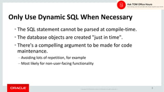 AskTOM Office Hours - Dynamic SQL in PL/SQL | PDF