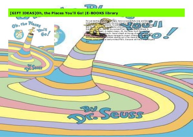 Gift Ideas Oh The Places You Ll Go E Books Library