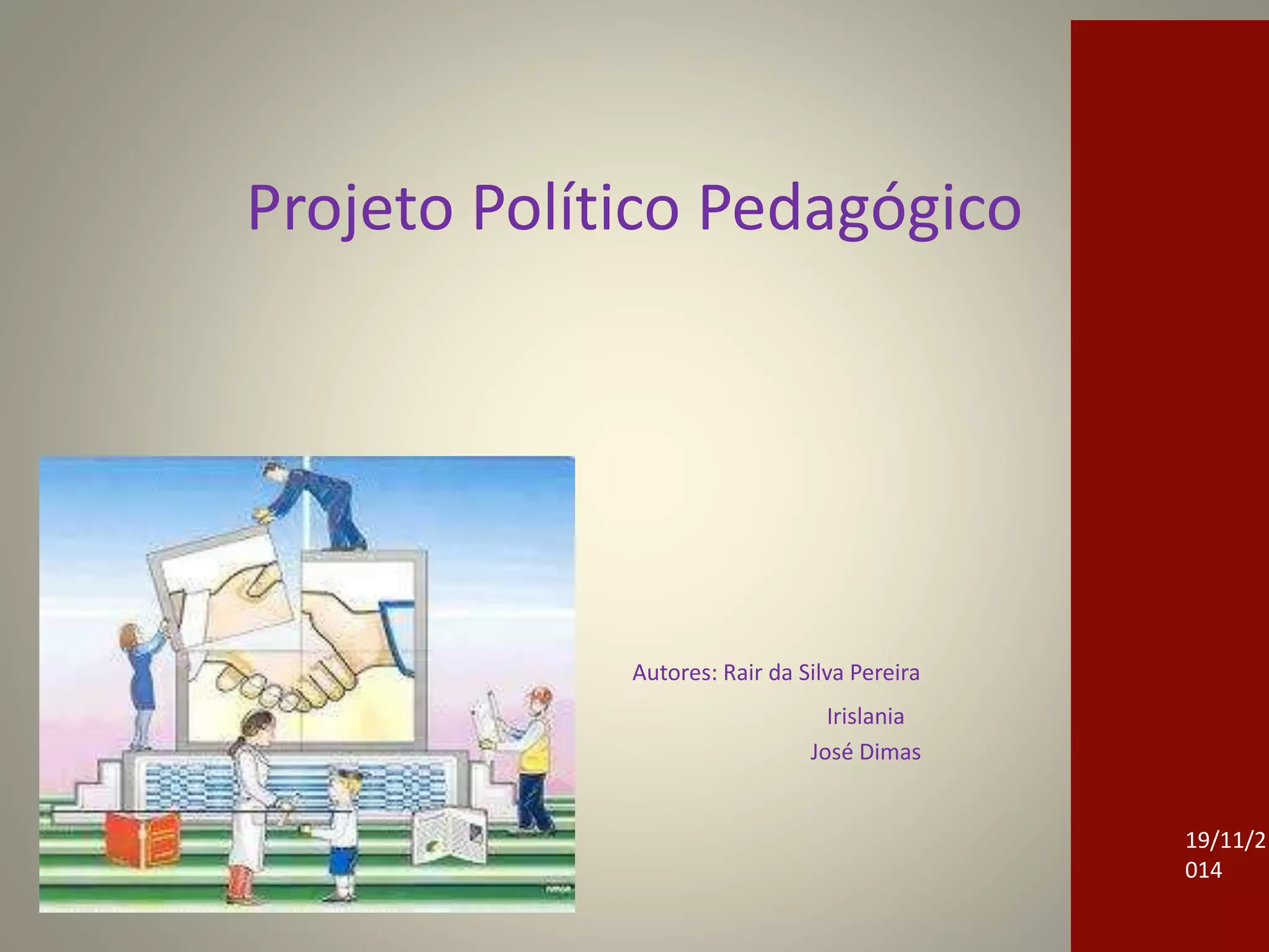 Ppp Projeto Político Pedagógico - RETOEDU