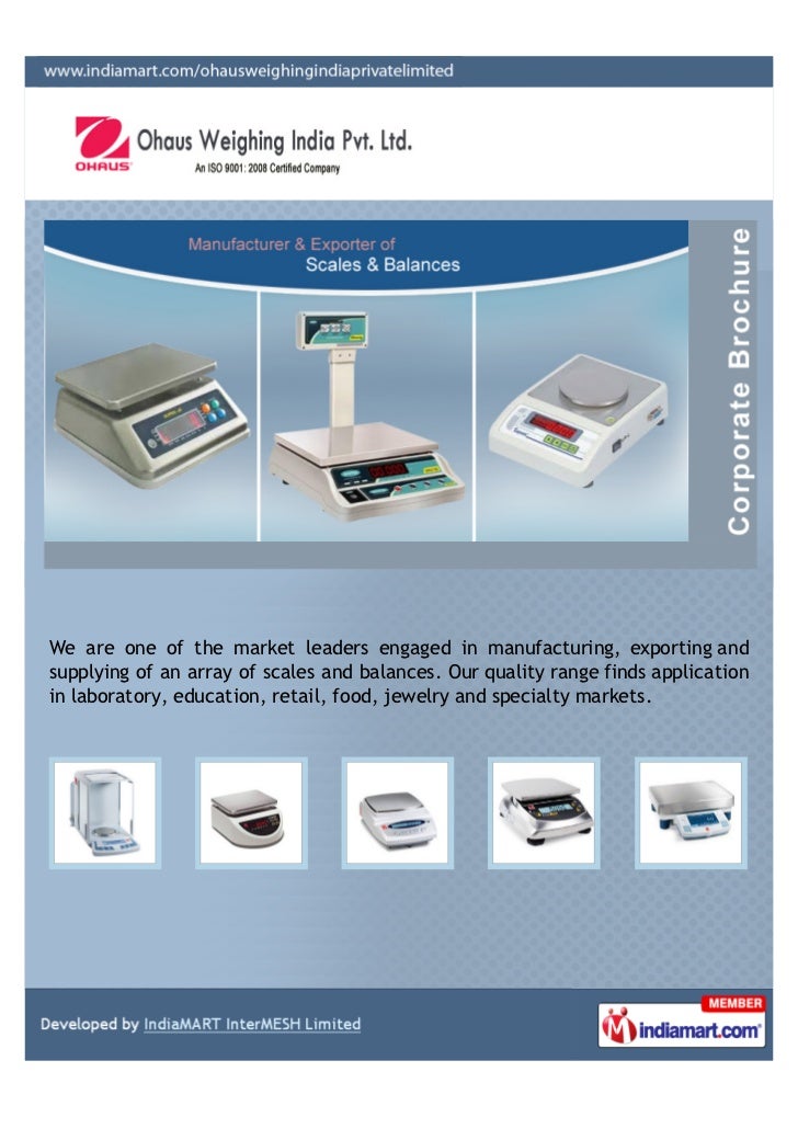Ohaus Weighing India Pvt. Ltd., Mumbai, Industrial Scales And Balances
