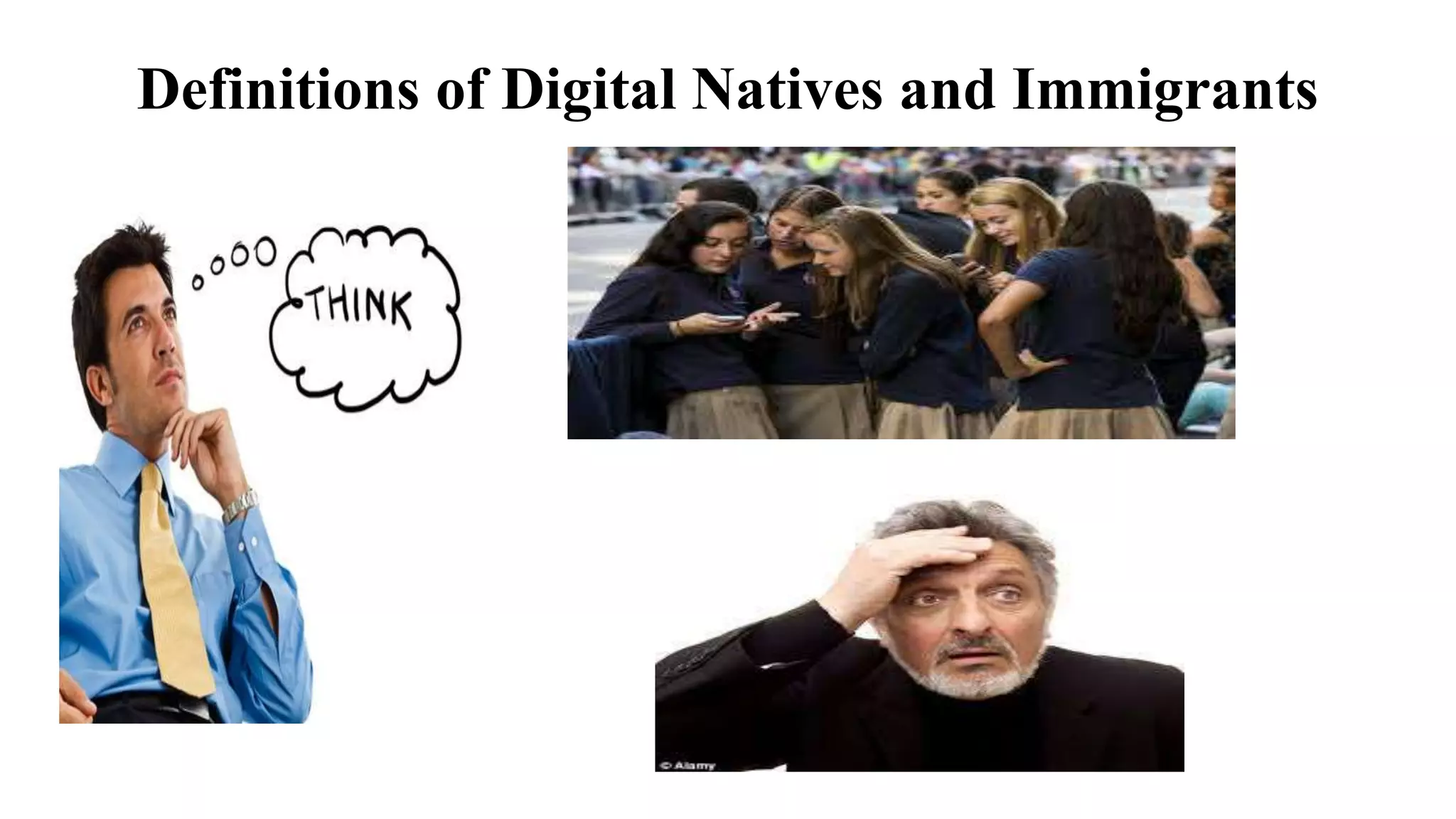 Definitions of Digital Natives and Immigrants
 