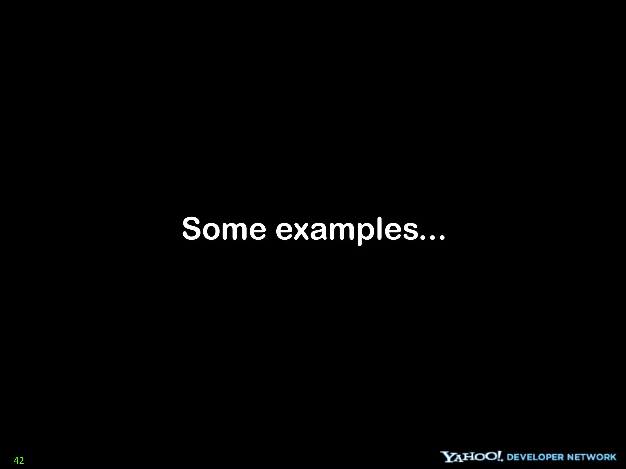 Some examples...




42
 