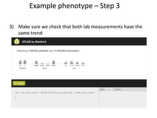 3) Make sure we check that both lab measurements have the
same trend
Example phenotype – Step 3
 