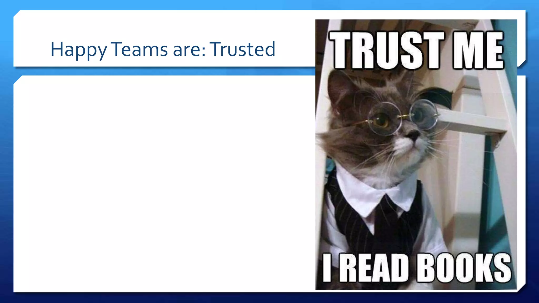 HappyTeams are:Trusted
 
