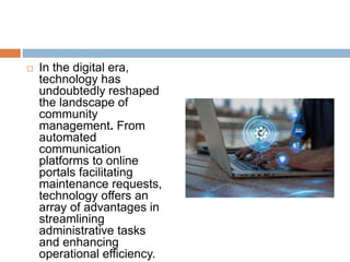 Balancing Technology and Personal Interaction in Community Management ...