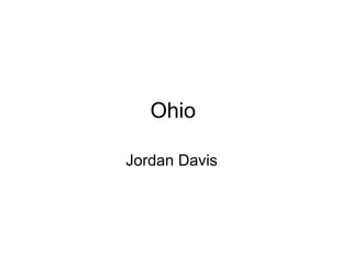 Ohio  Jordan Davis  
