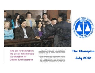 The Champion
!

July 2012

 