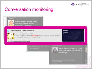 Conversation monitoring
 
