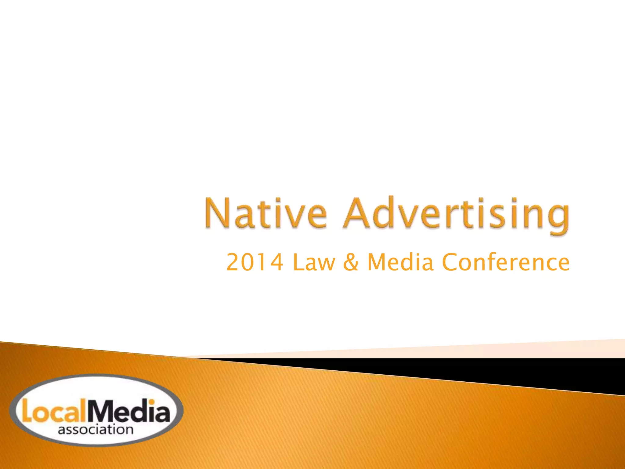 2014 Law & Media Conference 
 