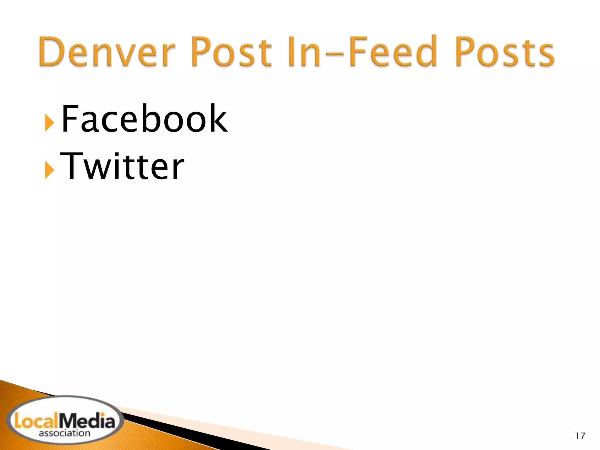 Facebook 
Twitter 
17 
 