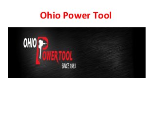 Ohio Power Tool
 