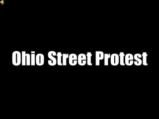 Ohio Street Protest 