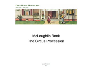 McLoughlin Book
The Circus Procession

 