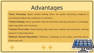 Ohmic, Induced and Infrared heating in food processing industry | PPTX