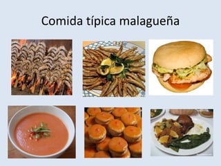 Comida típica malagueña