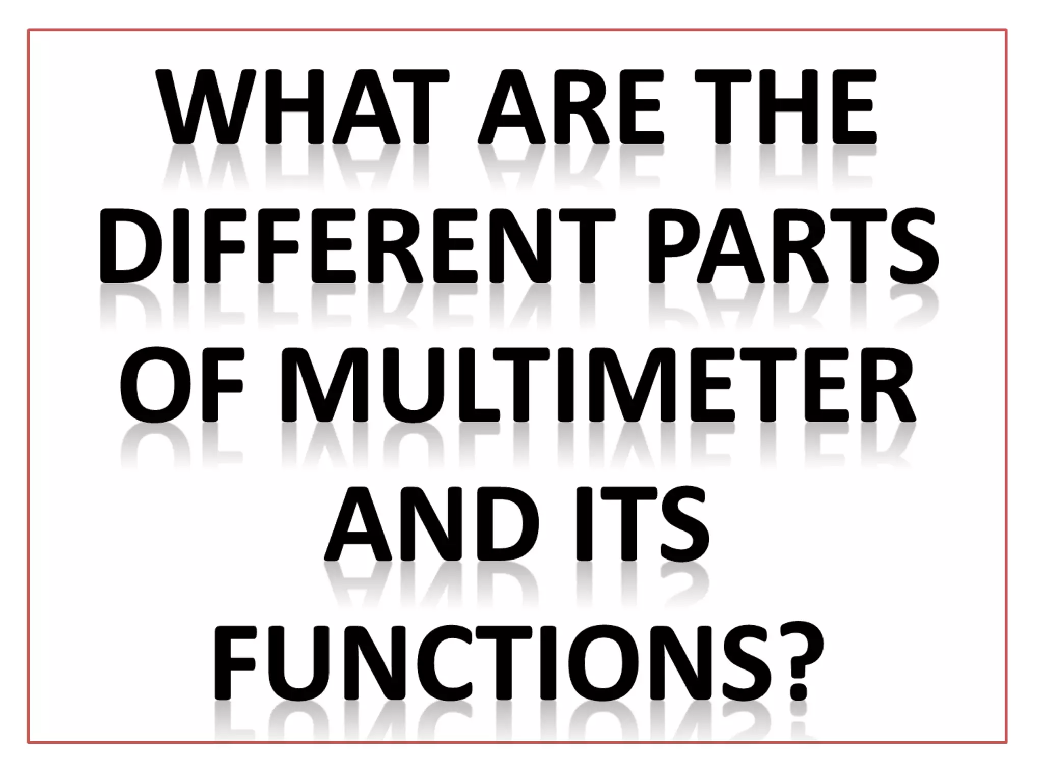 Procedure On How To Interpret Resistance Reading In An Ohmmeter PPT procedure-on-how-to-interpret-resistance-reading-in-an-ohmmeter-ppt