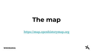 The map
https://map.openhistorymap.org
 