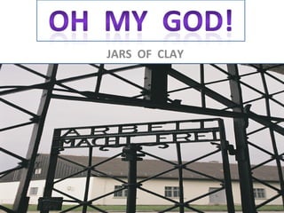 JARS OF CLAY
 