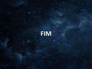 O Homem, Deus e o Universo
Introdução
FIM
 