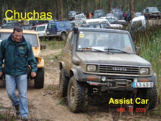 Chuchas




          Assist Car
 