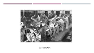 ELETRICIDADE
 