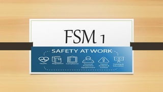 FSM 1
 