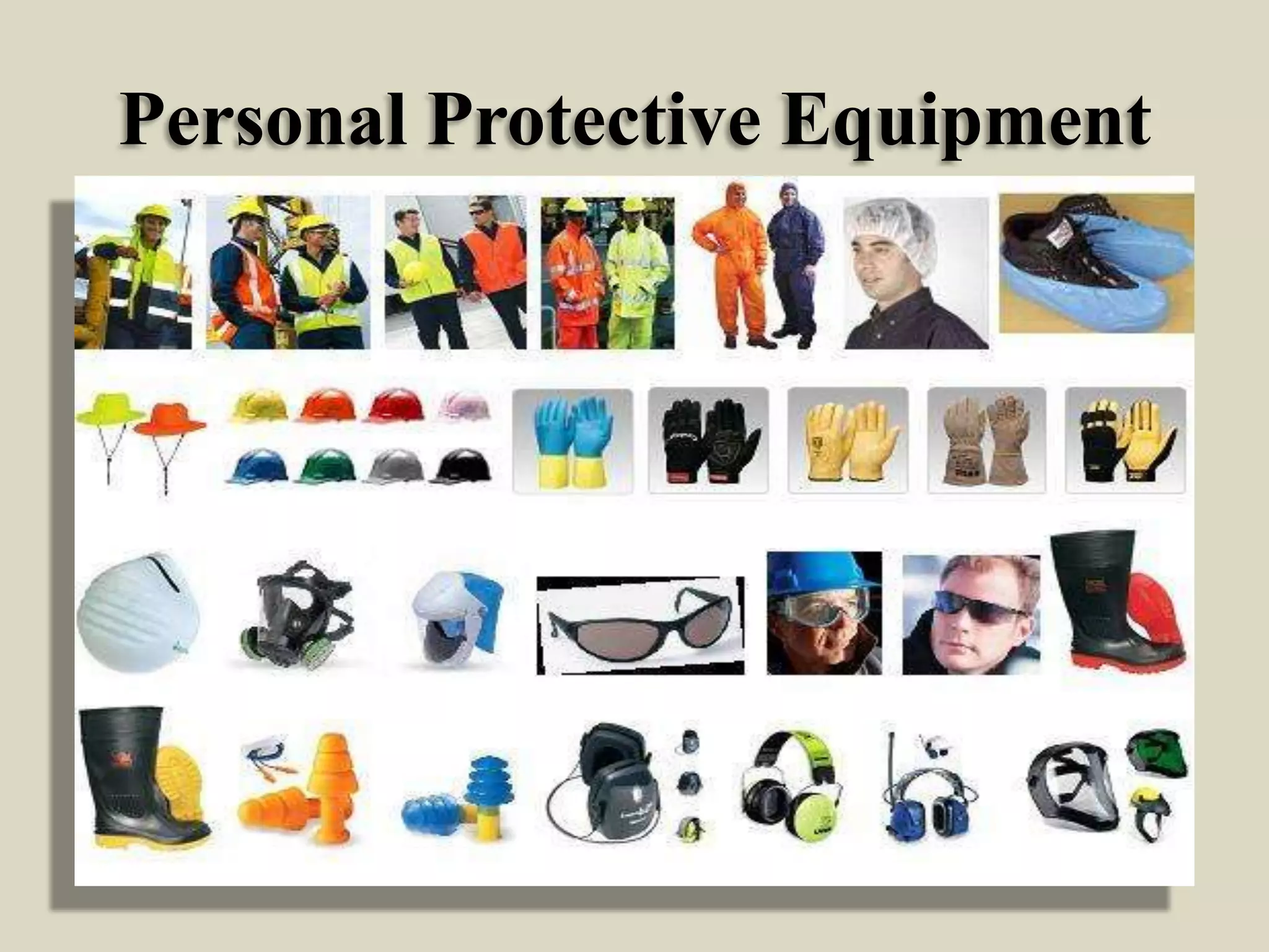 Personal Protective Equipment

 