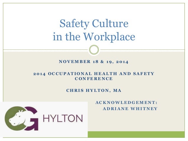 OH&S Safety Culture in the Workplace November 2014