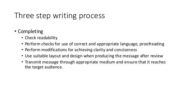 The Three Step Writing Process Technical Business Writing 