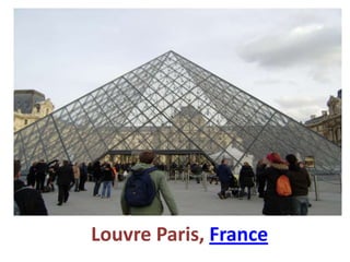 Louvre Paris, France
 