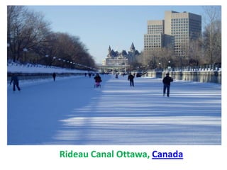 Rideau Canal Ottawa, Canada
 