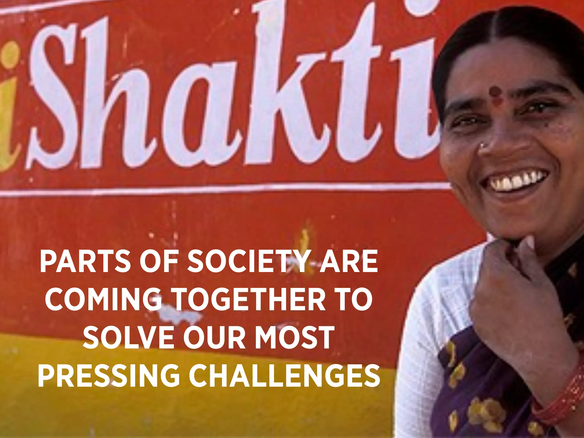 PARTS OF SOCIETY ARE
    COMING TOGETHER TO
      SOLVE OUR MOST
    PRESSING CHALLENGES
www.wecreate.c             41
      c
 