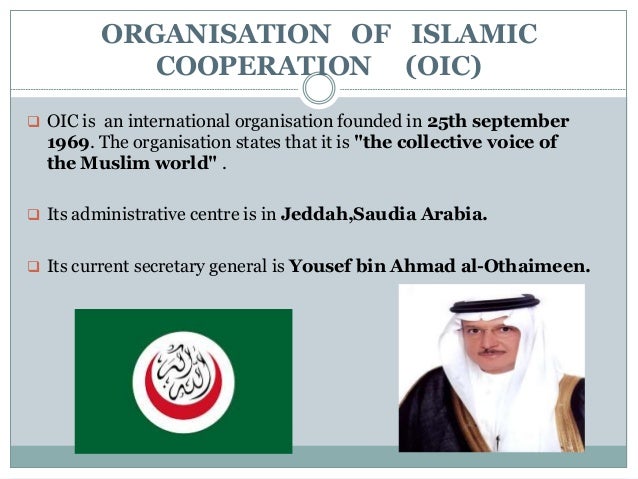 Organization of islamic cooperation (OIC)
