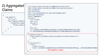 OpenID Connect for W3C Verifiable Credential Objects Slide 8